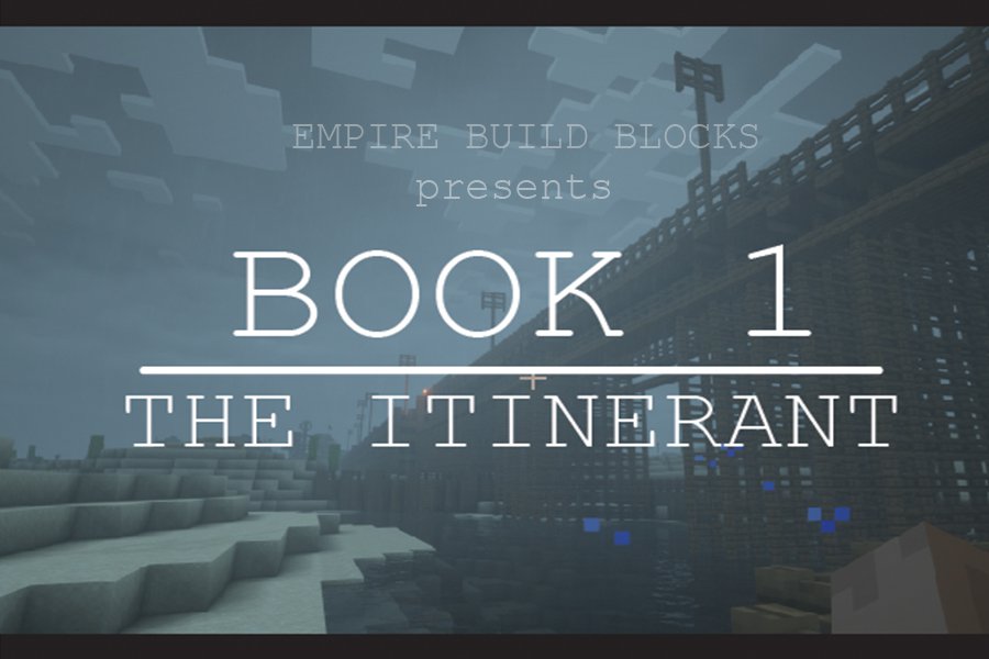 İndir Book 1: The Itinerant için Minecraft 1.14.4